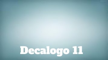 Decalogo 11