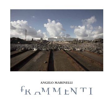 Frammenti - Angelo Marinelli