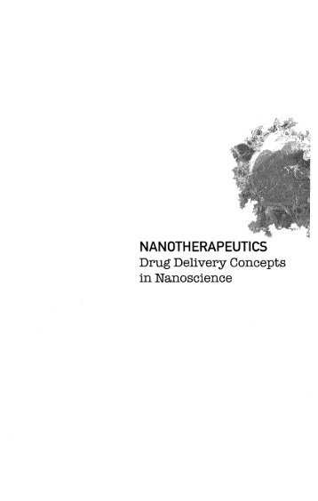 Nanotherapeutics: Drug Delivery Concepts in Nanoscience (291 ...