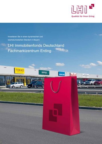 LHI Immobilienfonds Deutschland Fachmarktzentrum Erding - Scope