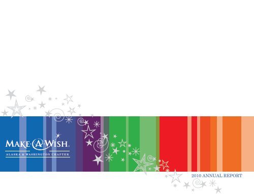 2010 ANNUAL REPORT - Make-A-Wish Foundation