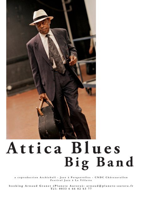 Attica Blues Big Band, the project - Planete-Aurora