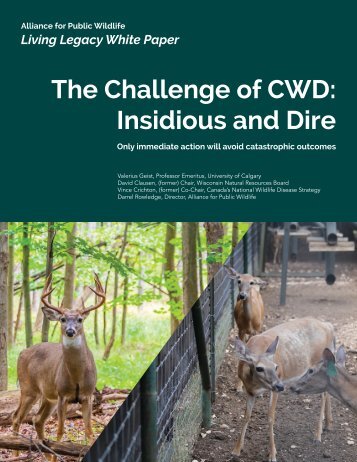 The Challenge of CWD Insidious and Dire