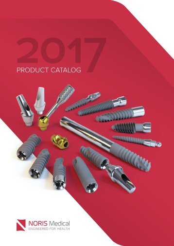 Noris Medical Dental Implants Product Catalog 2017