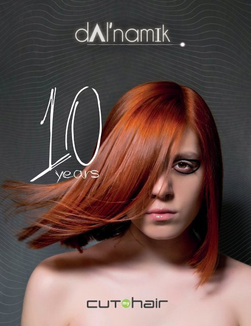 Dynamic look book 2017 Cut my hair