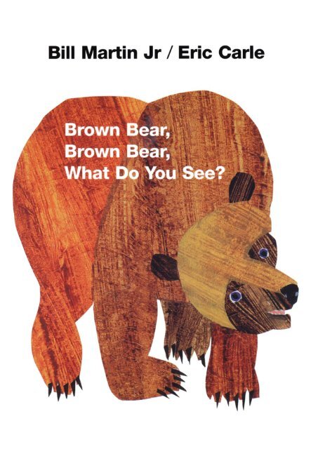 01-Brown Bear,Brown Bear,What Do You See