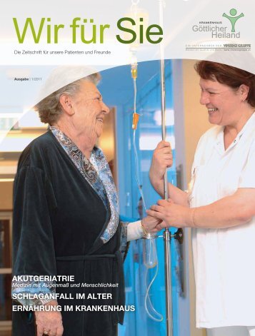 Wir für Sie Ausgabe 1/2011 - Krankenhaus Göttlicher Heiland