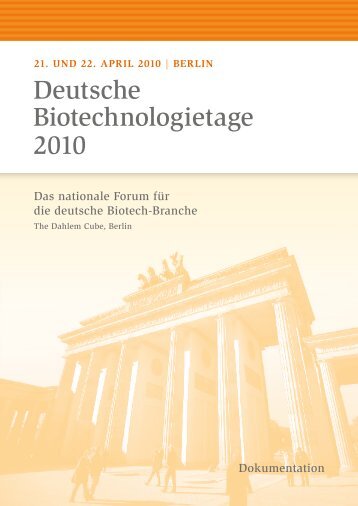 21. und 22. April 2010 | Berlin - Deutsche Biotechnologietage 2010