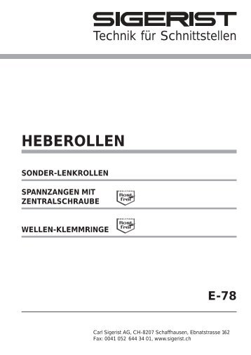 E-78 HEBEROLLEN SONDER-LENKROLLEN ... - Carl Sigerist AG