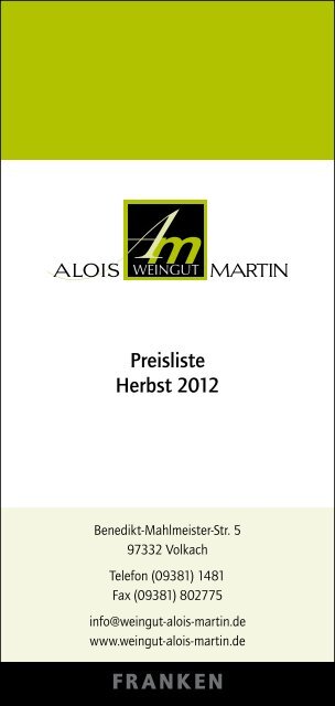 Weinangebot - im Weingut Alois Martin in Volkach