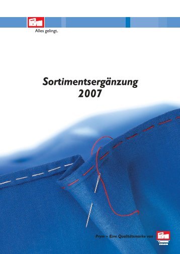 Prym Sortimentsergänzung 2007 - Prym Consumer