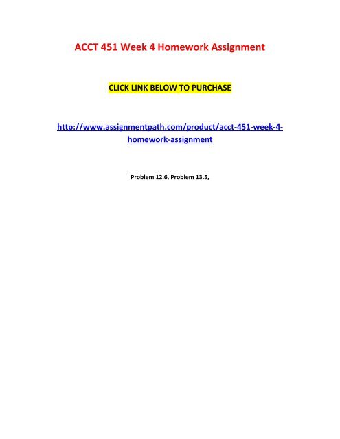 ACCT 451 Week 4 Homework Assignment