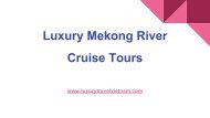 Luxury Mekong River Cruise Tours
