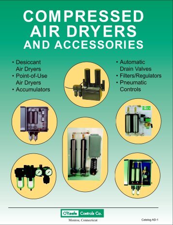 compressed air dryers - pdf master file - O'Keefe Controls Inc