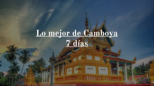 To the Heart of Cambodia