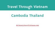 Travel Through Vietnam Cambodia Thailand