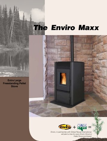 The Enviro Maxx - Pine Tree Stove Shoppe