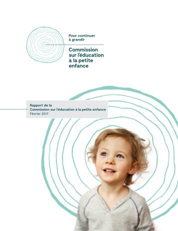 Rapport de la Commission sur l’éducation à la petite enfance Février 2017