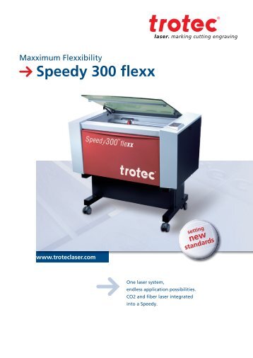 new standards Speedy 300 flexx - Trotec Laser