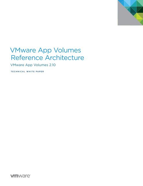 VMware App Volumes Reference Architecture