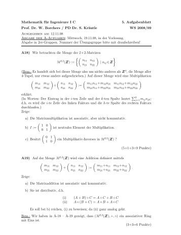 Mathematik für Ingenieure I C 5. Aufgabenblatt Prof. Dr. W. Borchers ...