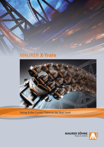 MAURER X-Train - Maurer Rides