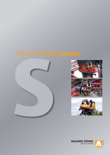 SMAURER S-Car Coaster - Maurer Rides