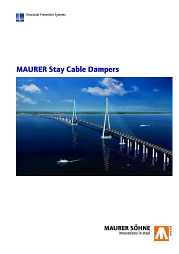 MAURER Stay Cable Dampers - Maurer Söhne Group