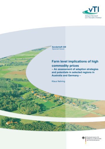 Farm level implications of high commodity prices - vTI