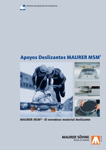 Apoyos Deslizantes MAURER MSM ® (0.7 MB) - Maurer Söhne Group