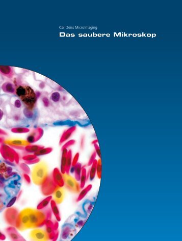 Das saubere Mikroskop - Carl Zeiss