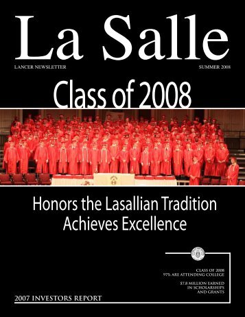 Honors the Lasallian Tradition Achieves Excellence