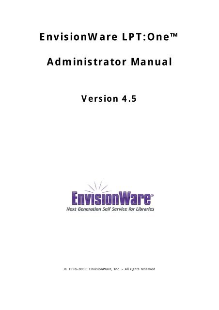 EnvisionWare LPT:One™ Administrator Manual - Tip Library Wiki