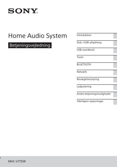 Sony MHC-V77DW - MHC-V77DW Consignes d&rsquo;utilisation Danois