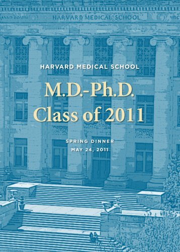 MD-Ph.D. Class of 2011 - Harvard Medical School - Harvard University
