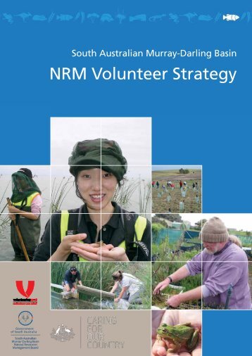 NRM Volunteer Strategy - South Australian Murray-Darling Basin ...