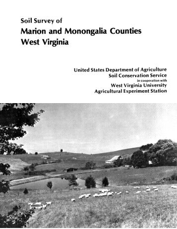 Soil Survey of Marion and Monongalia Counties ... - Soil Data Mart
