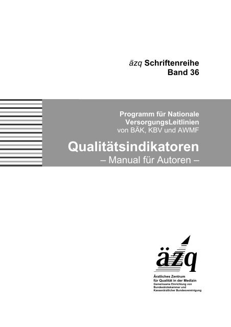 Qualitätsindikatoren - Das Ärztliche Zentrum für Qualität in der Medizin