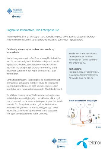 Enghouse Interactive, Trio Enterprise 3.2 - Telenor