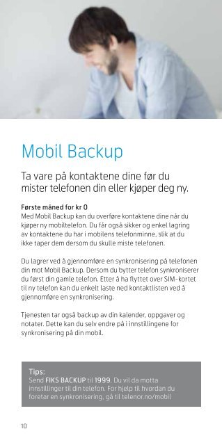 Få mer ut av din nye mobiltelefon med Telenor-fordelene!