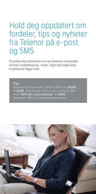 Få mer ut av din nye mobiltelefon med Telenor-fordelene!