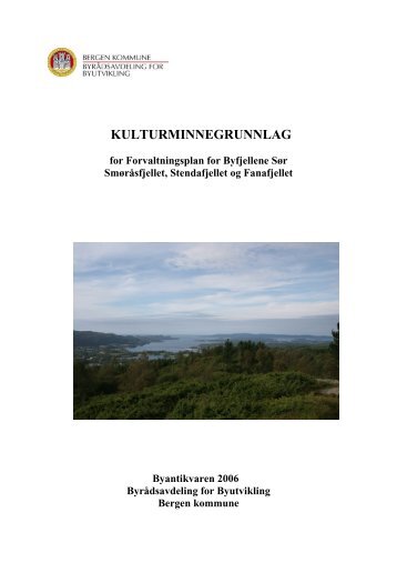 KULTURMINNEGRUNNLAG - Bergen kommune