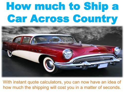 How much to Ship a Car across Country
