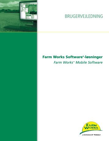 Funktionen Mapping (Kortlægning) - Farm Works Software
