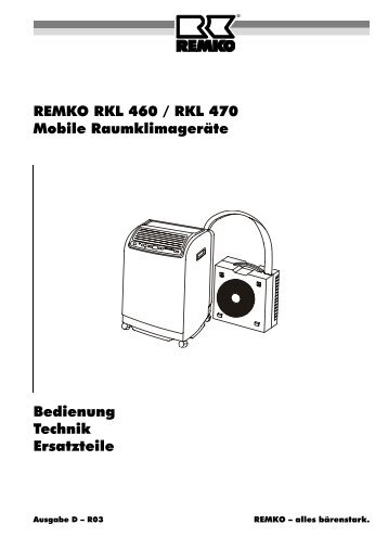 Bedienung Technik Ersatzteile REMKO RKL 460 / RKL 470 Mobile ...