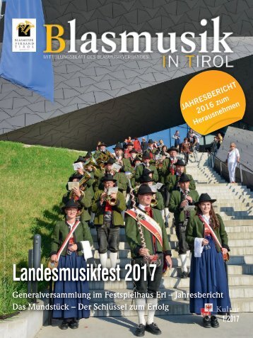 Blasmusik in Tirol, Ausgabe 1 / 2017