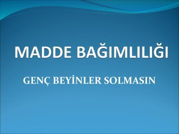 18090250_madde_bagimliligieitimirenci