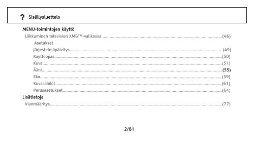 Sony KDL-32NX500 - KDL-32NX500 Consignes d&rsquo;utilisation Finlandais