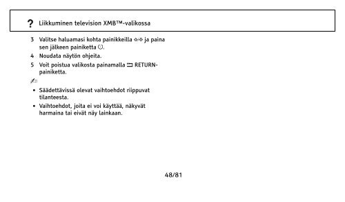 Sony KDL-32NX500 - KDL-32NX500 Consignes d&rsquo;utilisation Finlandais