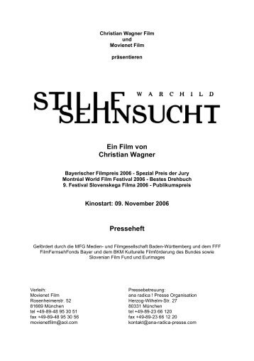 Ein Film von Christian Wagner Presseheft - Movienet Film GmbH